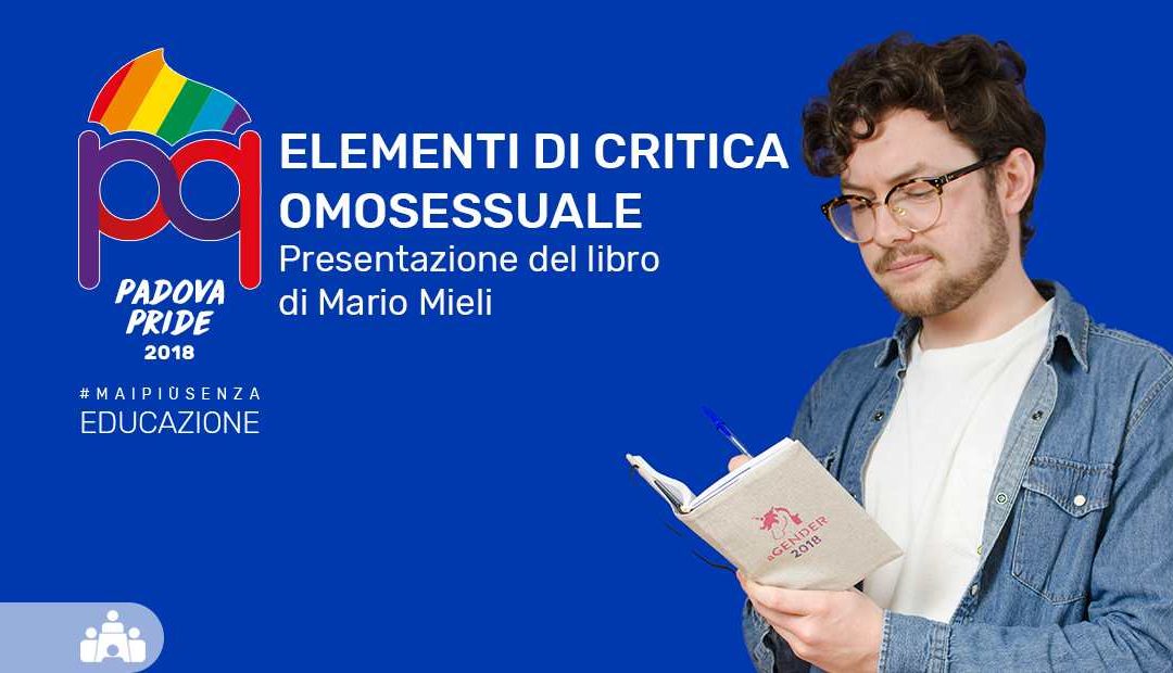 Presentazione del libro Elementi di Critica Omosessuale, di Mario Mieli